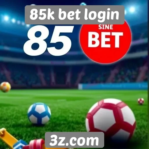 Ofertas e promoções no 85k bet login
